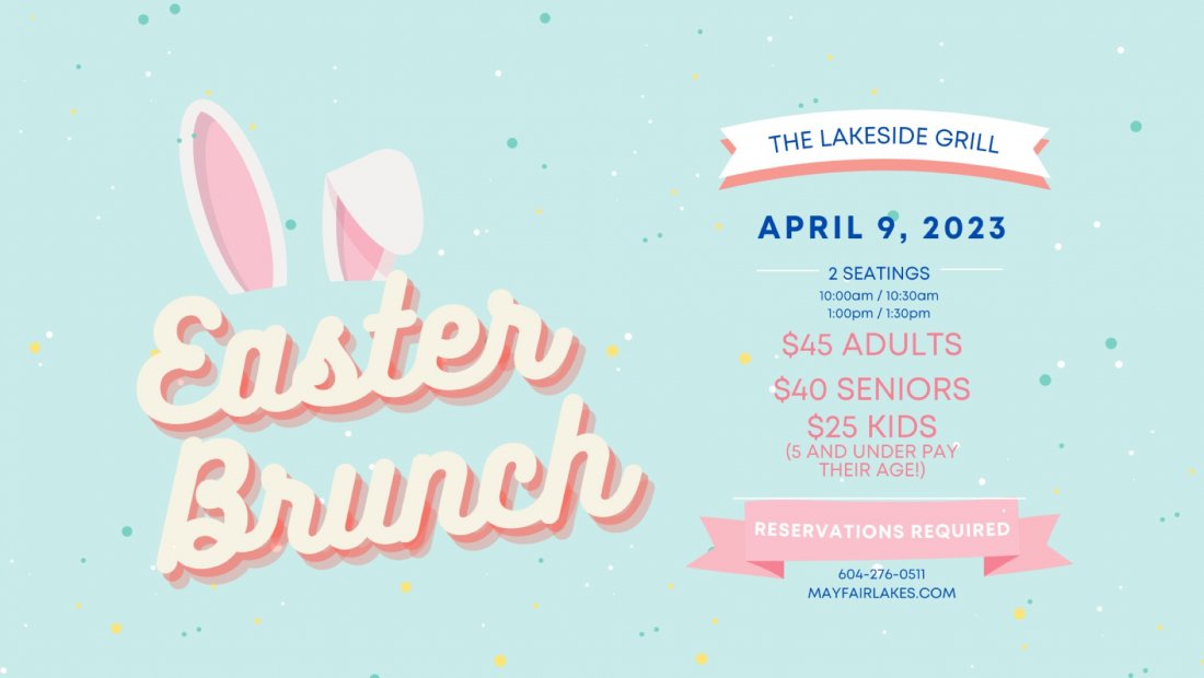 Easter Brunch Buffet The Lakeside Grill Mayfair Lakes Golf