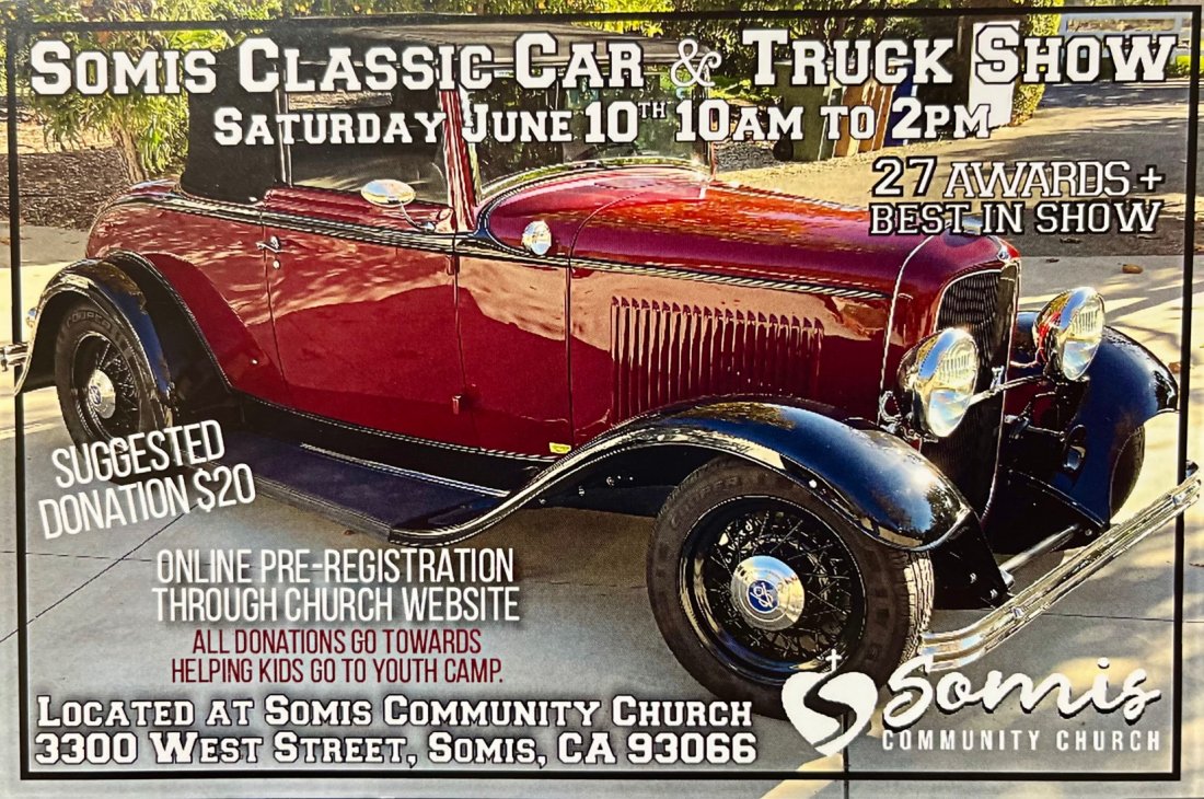 Somis Classic Car & Truck Show Somis Community Church June 10, 2023