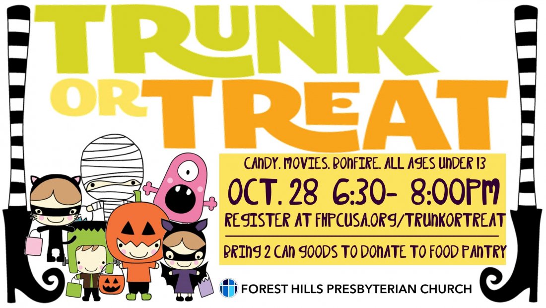 FREE TRUNK OR TREAT Forest Hills Presbyterian Church, Grand Rapids
