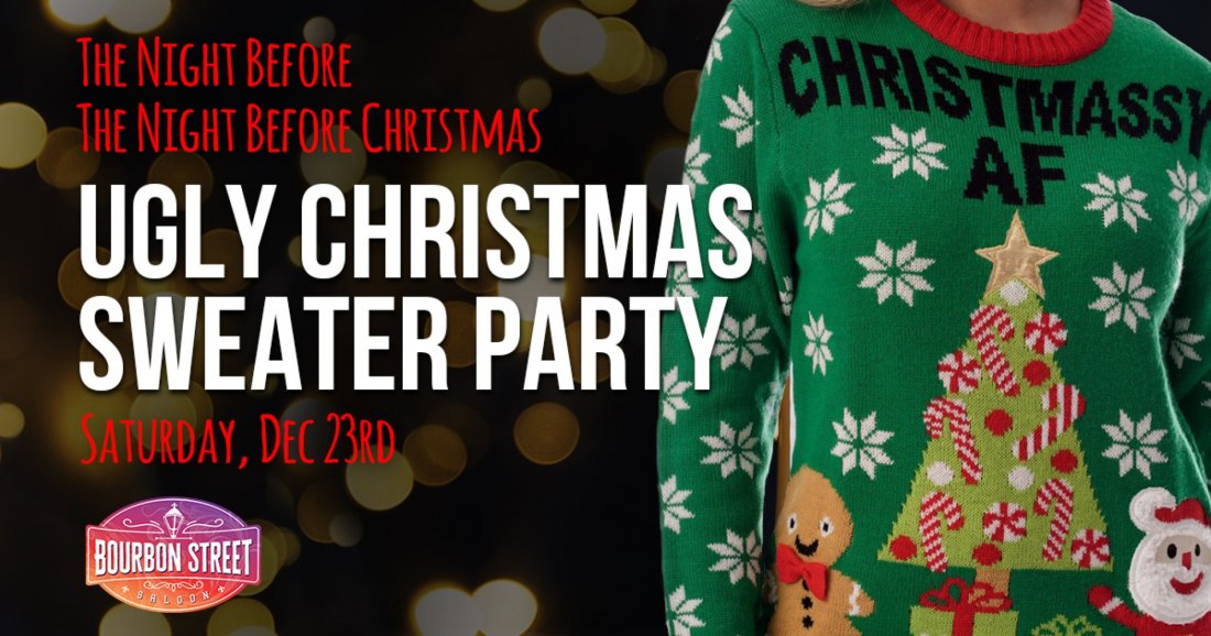 Ugly Christmas Sweater Party Bourbon Street Saloon, Harrisburg, PA