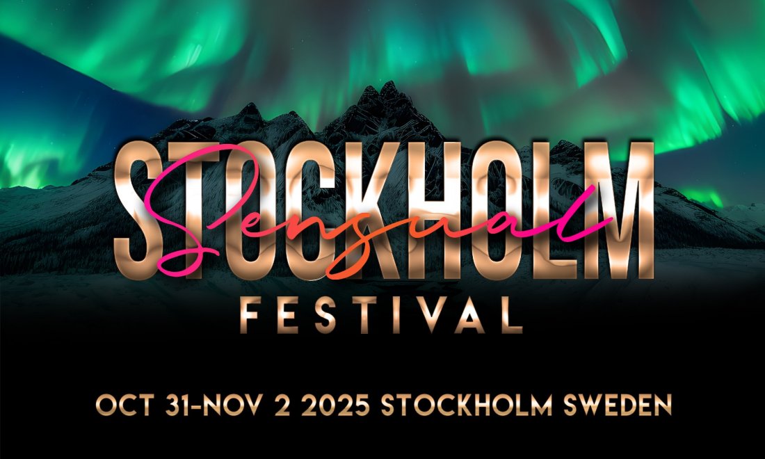 Stockholm Sensual Festival - 3rd Edition