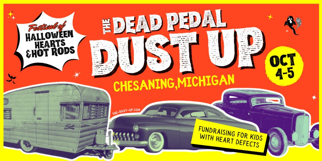 The Dead Pedal Dust Up - 2 Day Car Show + Camping + Demo Derby + Trunk or Treating