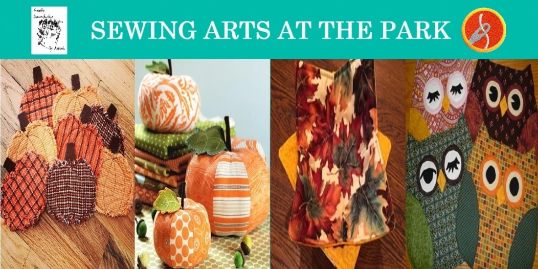 FULL! Sewing Arts At The Park