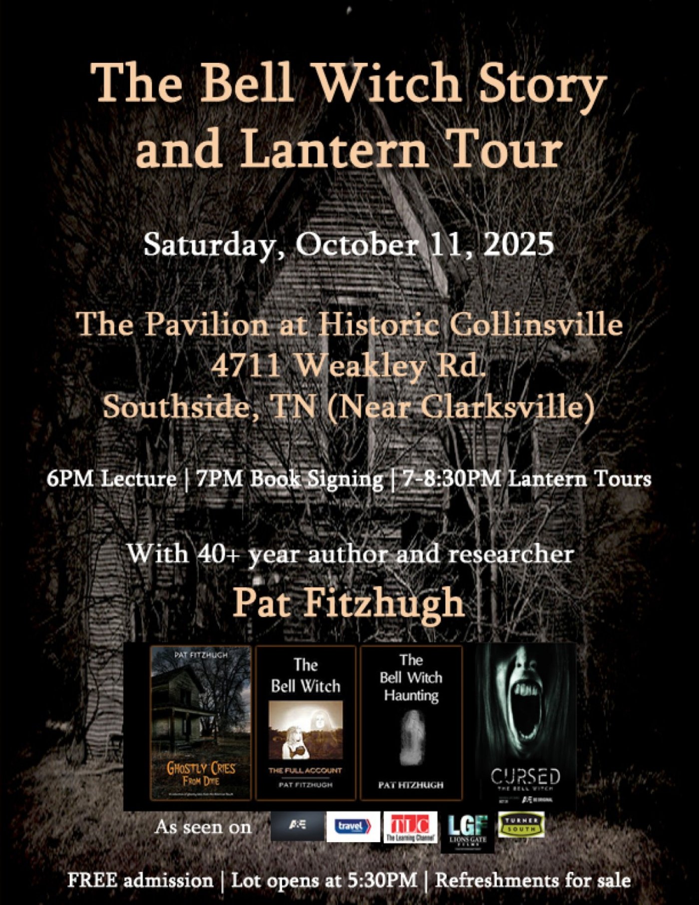 An Evening with Pat Fitzhugh -- The Bell Witch Legend + Lantern Tour