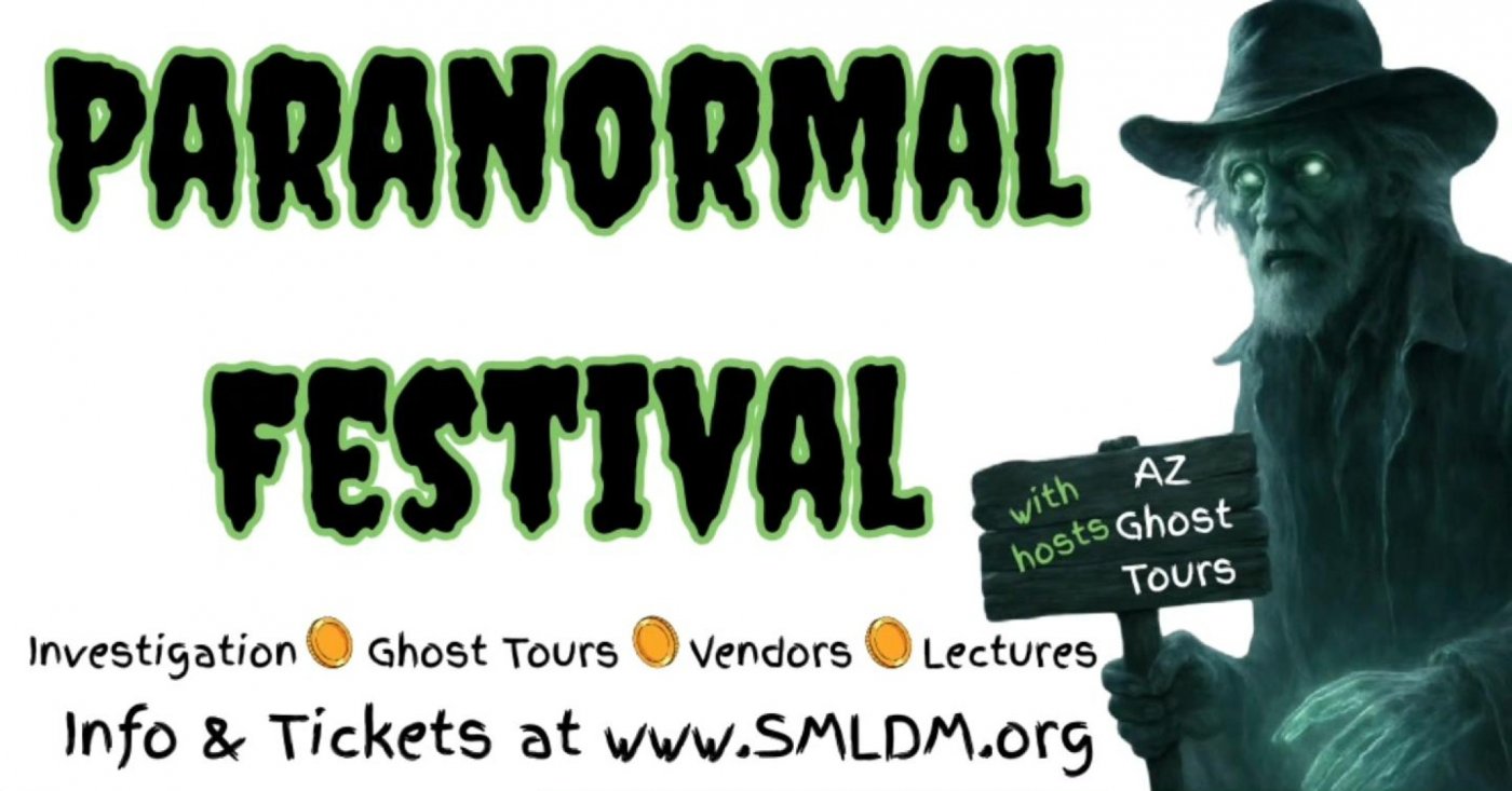 Ghost Hunt & Tours at Superstition Mountain - Lost Dutchman Museum