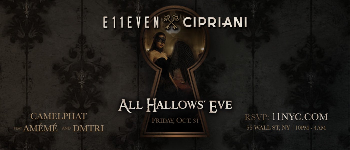 E11EVEN x Cipriani: All Hallows' Eve