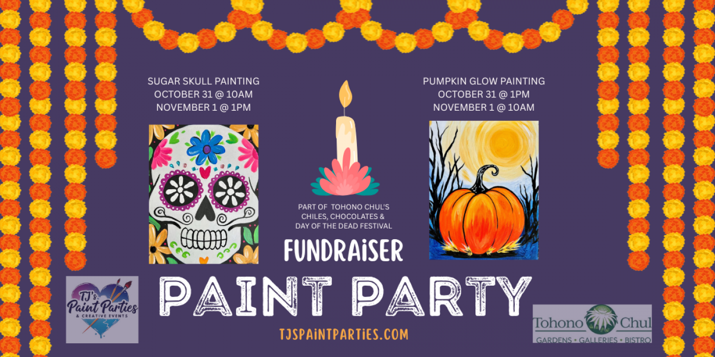 1PM (10\/31) Pumpkin Fundraiser Paint Party \u2013 Chiles, Chocolate & Day of the Dead Festival - Tucson