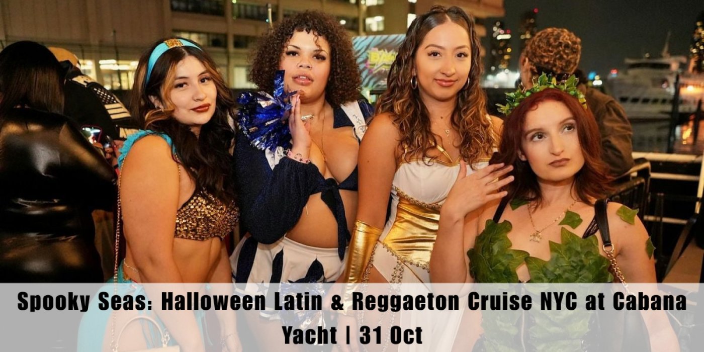 Spooky Seas: Halloween Latin & Reggaeton Cruise NYC at Cabana Yacht