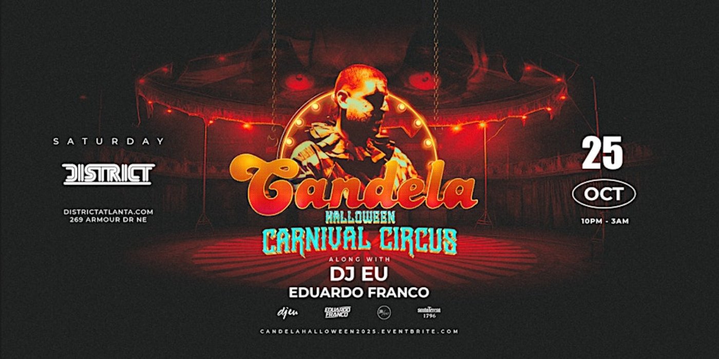 Candela Halloween \u2022 Carnival Circus \u2022 October 25