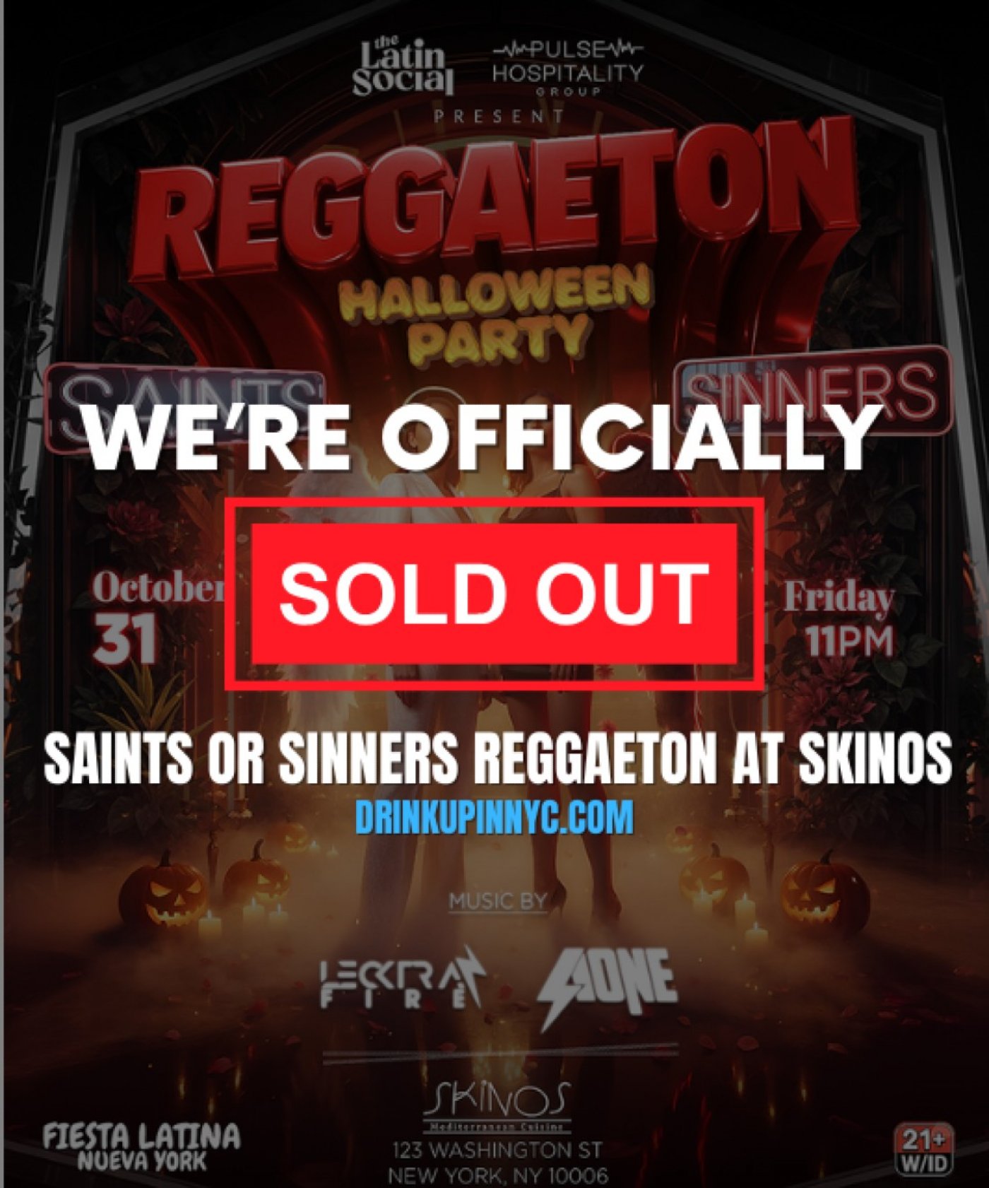 Saints or Sinners: Reggaeton Halloween Night @ Skinos NYC