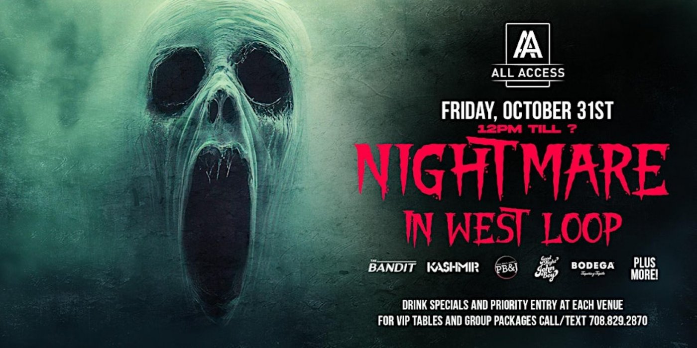 NIGHTMARE IN WEST LOOP - Chicago's BIGGEST Halloween Bar Crawl